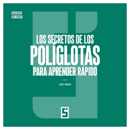 Couverture ebook de Los secretos de los políglotas para aprender rápido, de Lewis Verdun