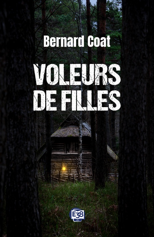 Couverture ebook de Voleurs de filles, de Bernard Coat