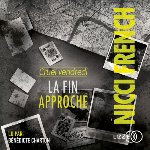 audiobook cover of Cruel vendredi - La fin approche, by Nicci French
