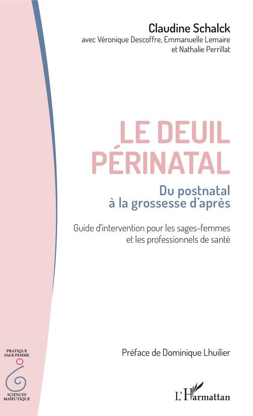 Couverture ebook de Le deuil périnatal, de Claudine Schalck