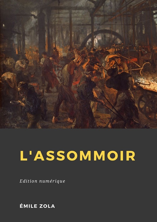 Couverture ebook de L'Assommoir, de Émile Zola
