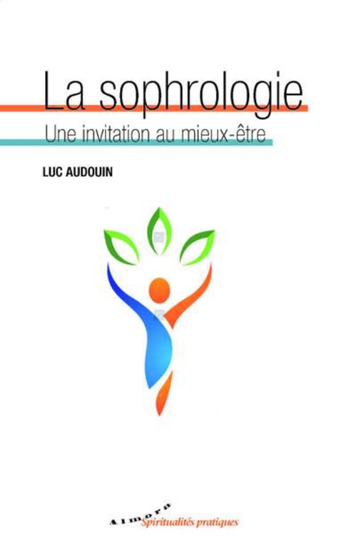 Couverture ebook de La sophrologie, de Luc Audouin