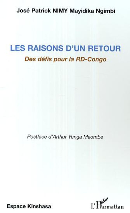 Couverture ebook de Les raisons d'un retour, de Jose Patrick Nimy Mayidika Ngimbi