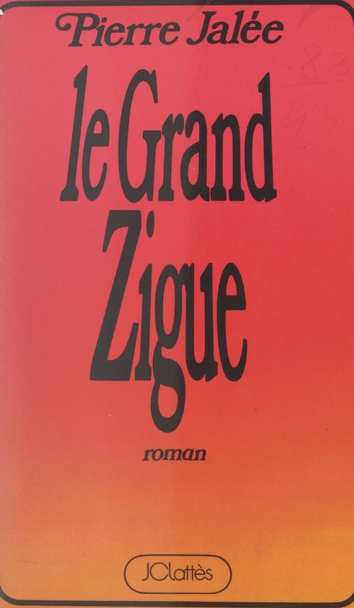 Couverture ebook de Le grand zigue, de Pierre Jalee