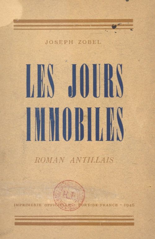 Couverture ebook de Les jours immobiles, de Joseph Zobel