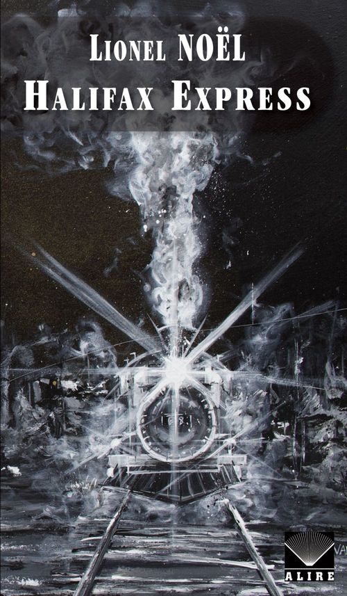 ebook cover of Halifax Express, by Lionel Noël