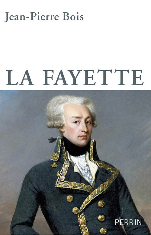 Couverture ebook de La Fayette, de Jean-Pierre Bois