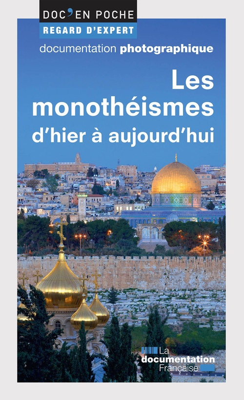 Couverture ebook de Les monothéismes d'hier à aujourd'hui, de Collectif