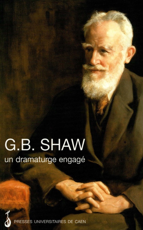 ebook cover of G. B. Shaw : un dramaturge engagé, by