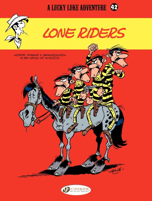 Couverture ebook de Lucky Luke - Volume 42 - Lone Riders, de Achdé, Tonino Benacquista, Daniel Pennac