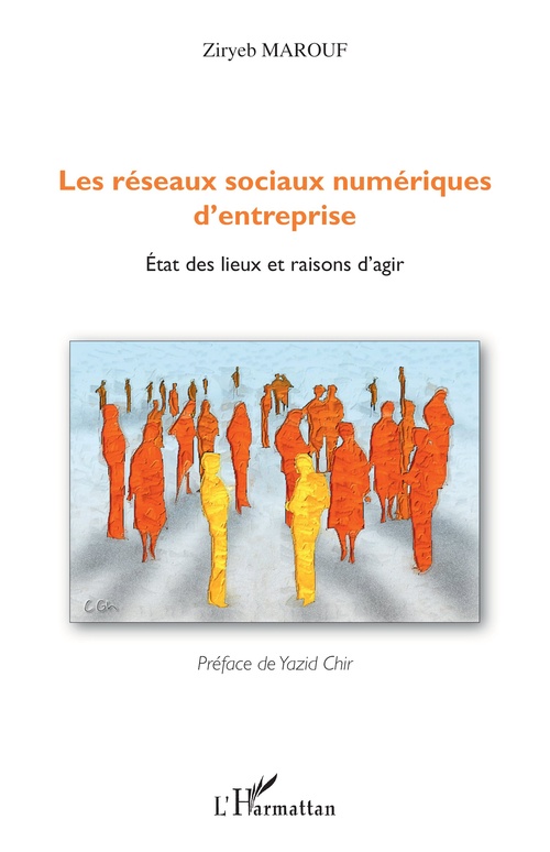 Couverture ebook de Les réseaux sociaux numériques d'entreprise, de Ziryeb Marouf