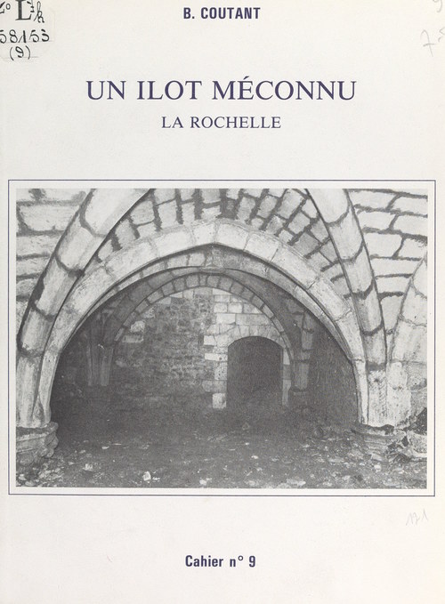 Couverture ebook de Un îlot méconnu : La Rochelle, de Bernard Coutant
