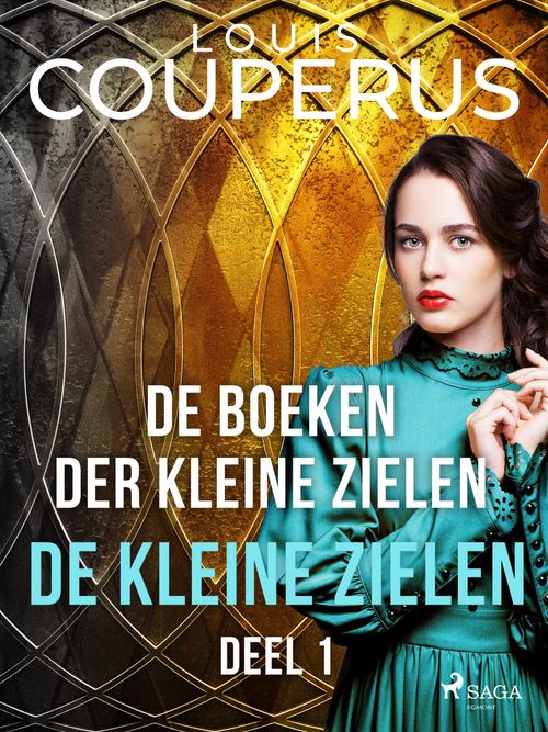 ebook cover of De boeken der kleine zielen. Deel 1., by Louis Couperus
