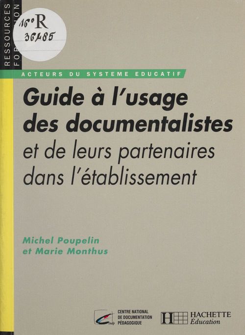 Couverture ebook de Guide à l'usage des documentalistes, de Michel Poupelin