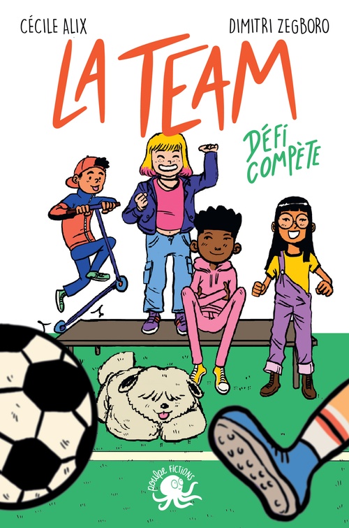 Couverture ebook de La Team - Défi compète, de Cécile Alix, Dimitri Zegboro