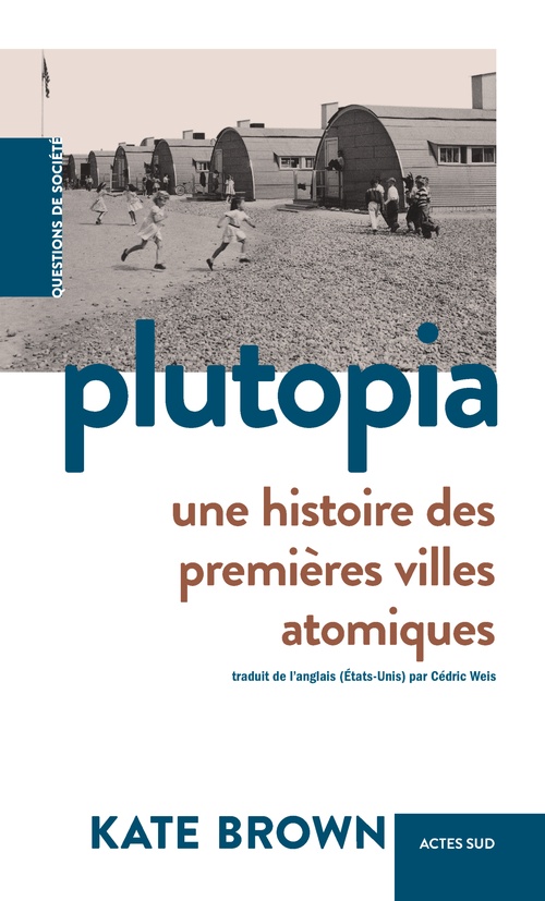 ebook cover of Plutopia, by Kate Brown