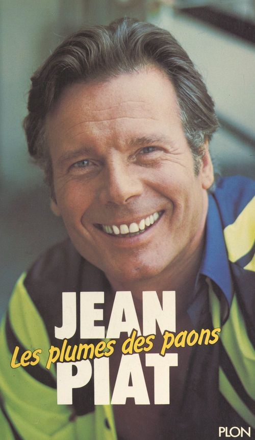 Couverture ebook de Les plumes des paons, de Jean Piat
