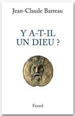 ebook cover of Y a-t-il un Dieu ?, by Jean-Claude Barreau