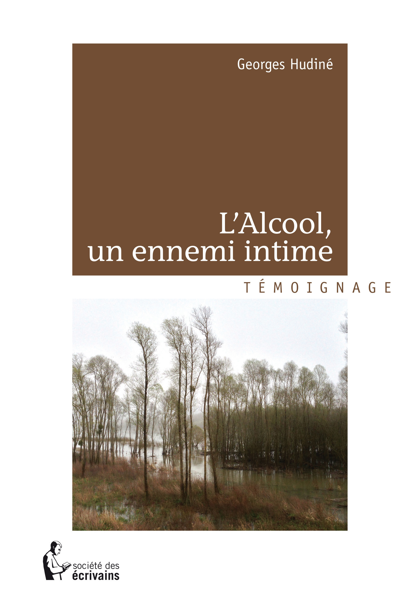 Couverture ebook de L'Alcool, un ennemi intime, de Hudiné Georges