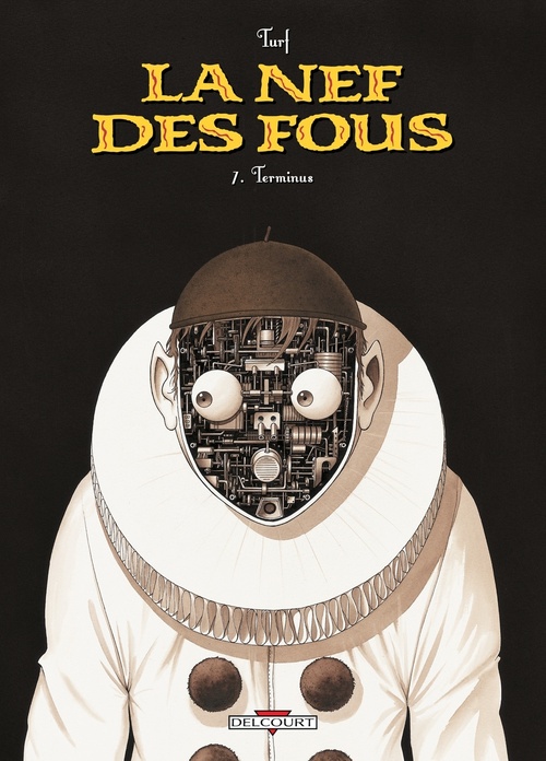 Couverture ebook de La nef des fous T07 - Terminus, de  Turf