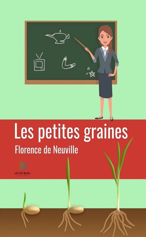 ebook cover of Les petites graines, by Florence de Neuville