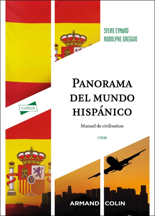 Couverture ebook de Panorama del mundo hispánico - 2e éd., de Sylvie Eymard, Rodolphe Greggio