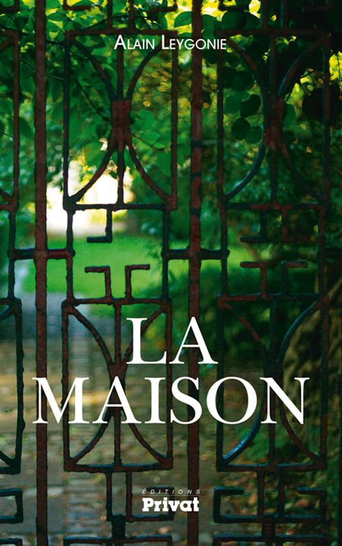 ebook cover of La Maison, by Alain Leygonie