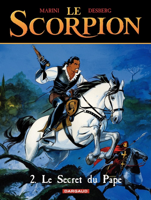 Couverture ebook de Le Scorpion - Tome 2 - Le Secret du Pape, de Stephen Desberg, Enrico Marini