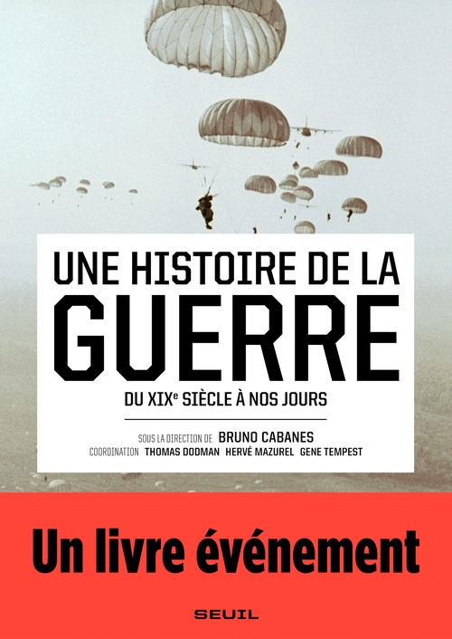 Couverture ebook de Une histoire de la guerre - Du XIXe siècle à nos jours, de Collectif