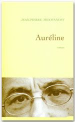 Couverture ebook de Auréline, de Milovanoff J-P.