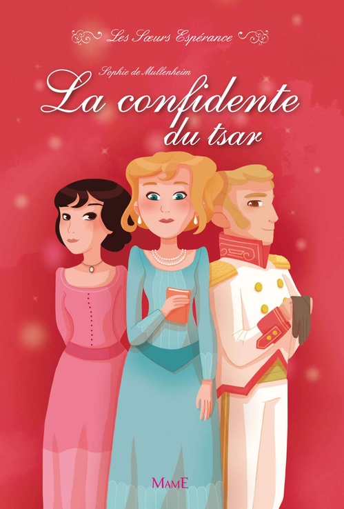 Couverture ebook de La confidente du Tsar, de Sophie de Mullenheim, Maëlle c.