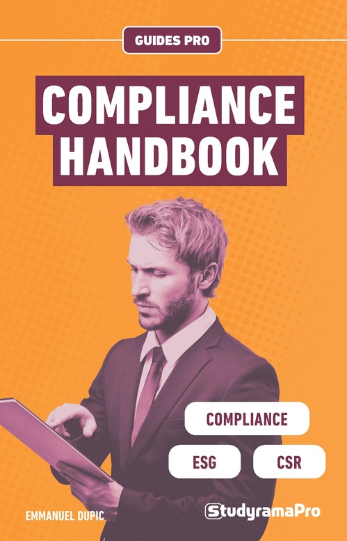 Couverture ebook de Compliance Handbook: leading a company´s ethics and compliance program, de Emmanuel Dupic