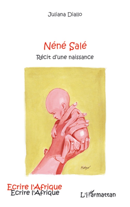 Couverture ebook de Néné Salé, de Juliana Diallo