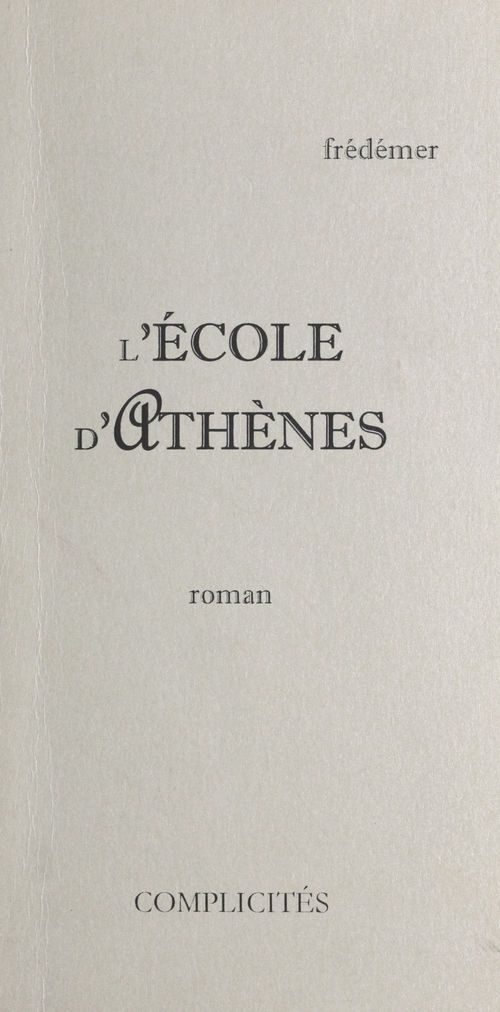 Couverture ebook de L'école d'Athènes, de Fredemer