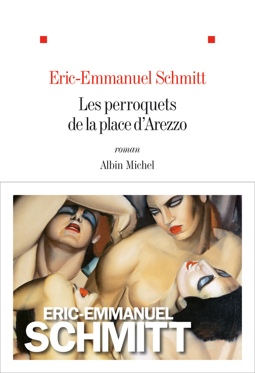 ebook cover of Les Perroquets de la place d'Arezzo, by Eric-Emmanuel Schmitt
