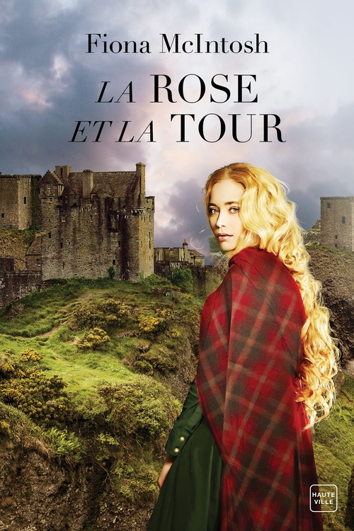 ebook cover of La Rose et la Tour, by Fiona McIntosh
