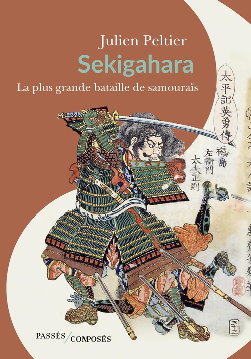ebook cover of Sekigahara : La plus grande bataille de samouraïs, by Julien Peltier