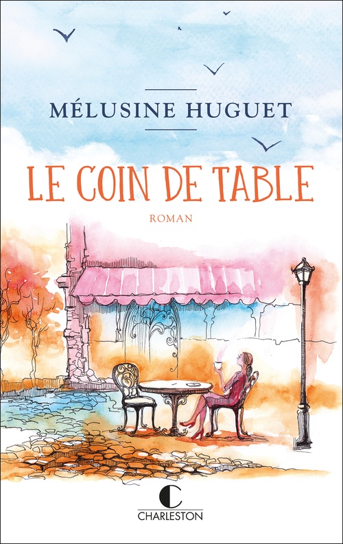 ebook cover of Le coin de table, by Mélusine Huguet