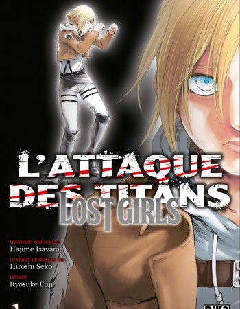 ebook cover of L'Attaque des Titans - Lost Girls T01, by Hajime Isayama, Hiroshi Seko, Fuji Ryosuke, Ryôsuke Fuji
