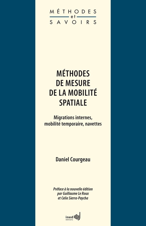 Couverture ebook de Méthodes de mesure de la mobilité spatiale, de Daniel Courgeau, Guillaume le Roux