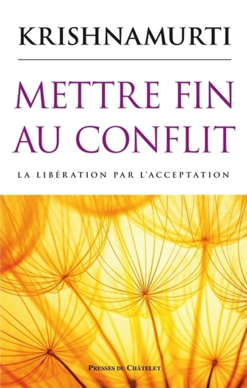 Couverture ebook de Mettre fin au conflit, de Krishnamurti