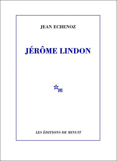 ebook cover of Jérôme Lindon, by Jean Echenoz