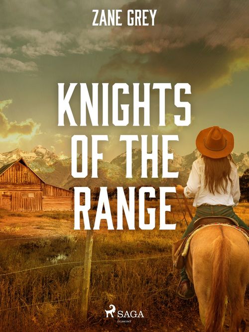 ebook cover of Knights of the Range, by Zane Grey
