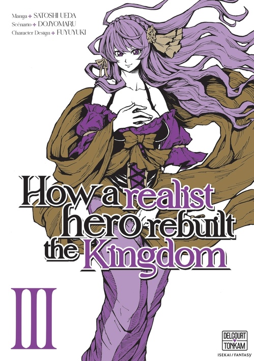 ebook cover of How a Realist Hero Rebuilt the Kingdom T03, by Dojyomaru