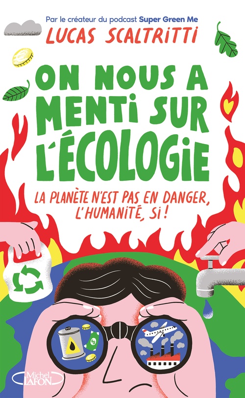 ebook cover of On nous a menti sur l'écologie, by Lucas Scaltritti