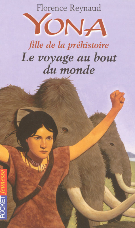 Couverture ebook de Yona fille de la préhistoire - tome 8 Le voyage au bout du monde, de Florence Reynaud