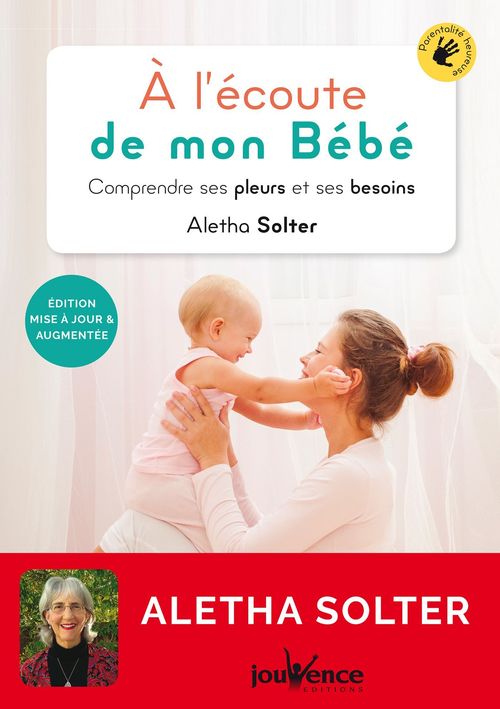 Couverture ebook de À l'écoute de mon bébé, de Aletha Solter
