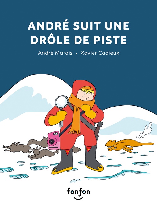 Couverture ebook de André suit une drôle de piste, de André Marois