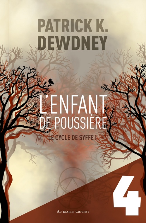 ebook cover of L'Enfant de poussière EP4, by Patrick K. Dewdney