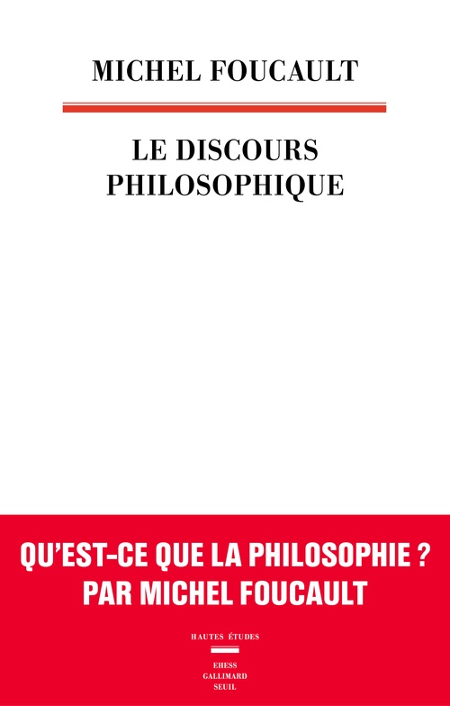 Couverture ebook de Le Discours philosophique, de Michel Foucault